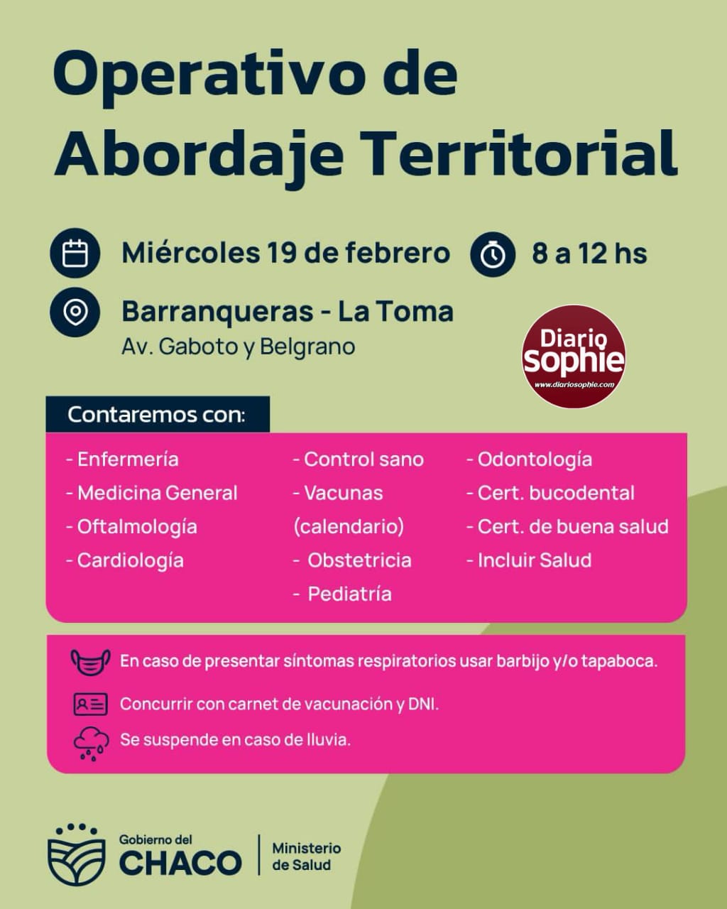 OPERATIVOS DE ABORDAJE TERRITORIAL EN BARRANQUERAS Y EN MAKALLÉ