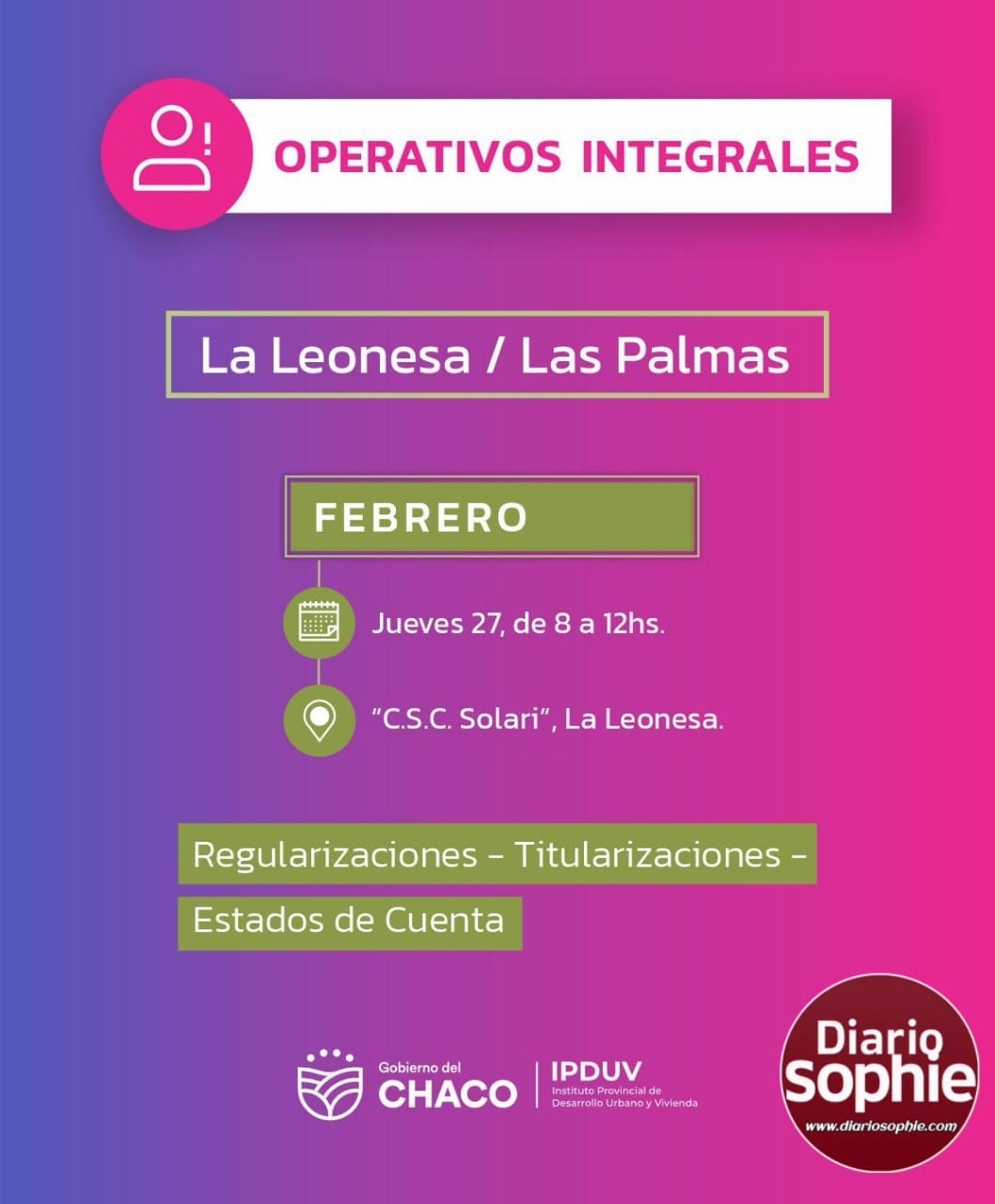 OPERATIVO INTEGRAL DEL INSTITUTO PROVINCIAL DE DESARROLLO URBANO Y VIVIENDA PARA FAMILIAS DE LAS PALMAS Y LA LEONESA