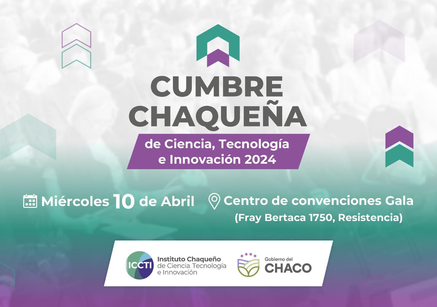EL ICCTI INVITA A PARTICIPAR EN LA PRIMERA CUMBRE CHAQUEÑA DE CIENCIA, TECNOLOGÍA E INNOVACIÓN