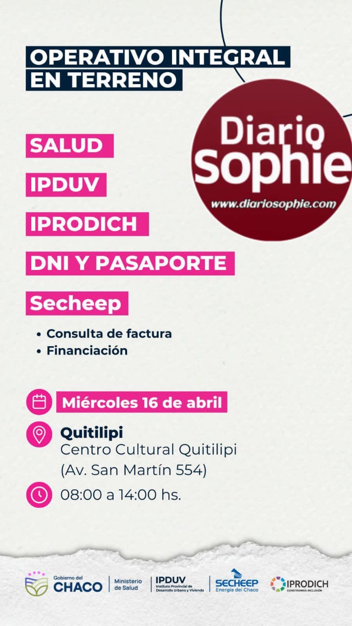 ESTE MIÉRCOLES 16: EL OPERATIVO INTEGRAL EN TERRENO LLEGA A QUITILIPI