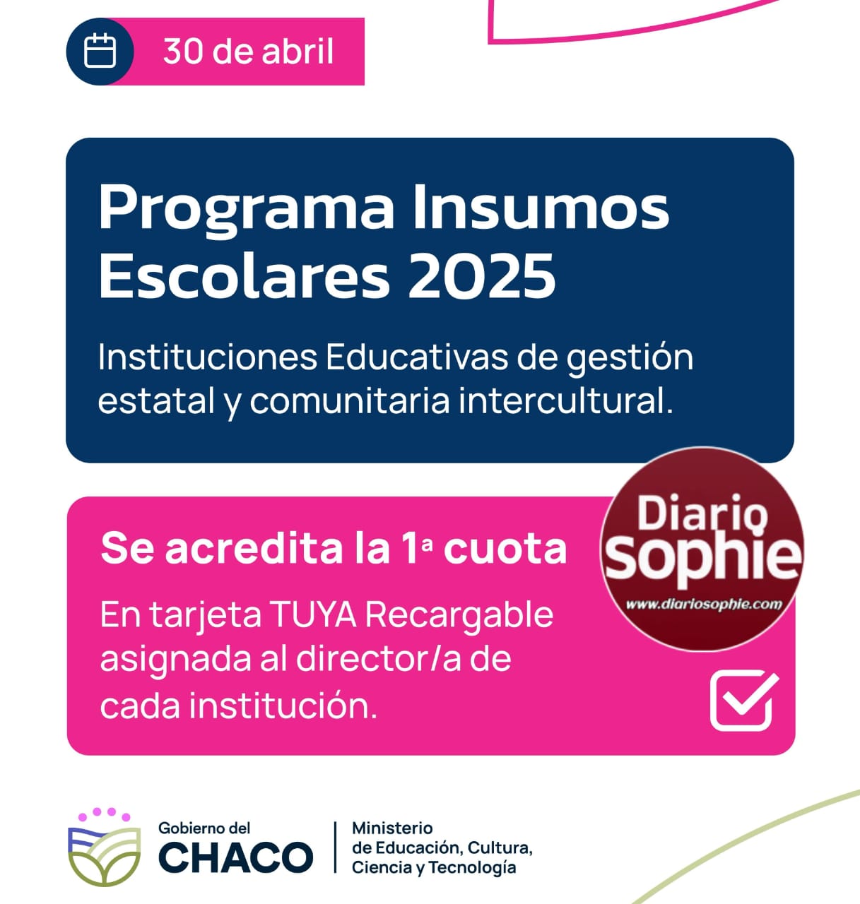 EDUCACIÓN: ESTE MIÉRCOLES SE DEPOSITA LA PRIMERA CUOTA DEL FONDO INSUMOS ESCOLARES