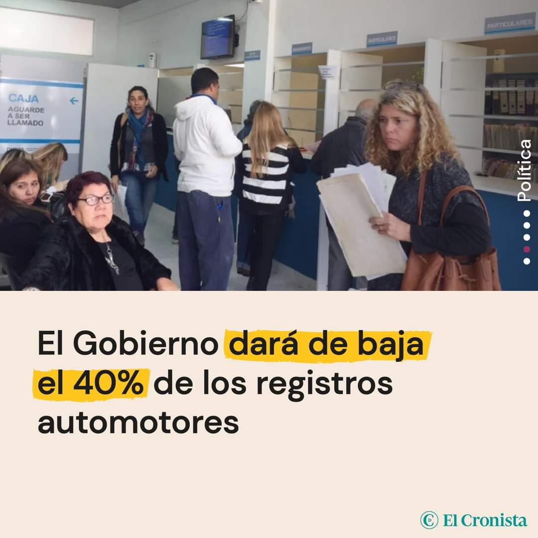 El Gobierno dará de baja el 40% de los registros automotores