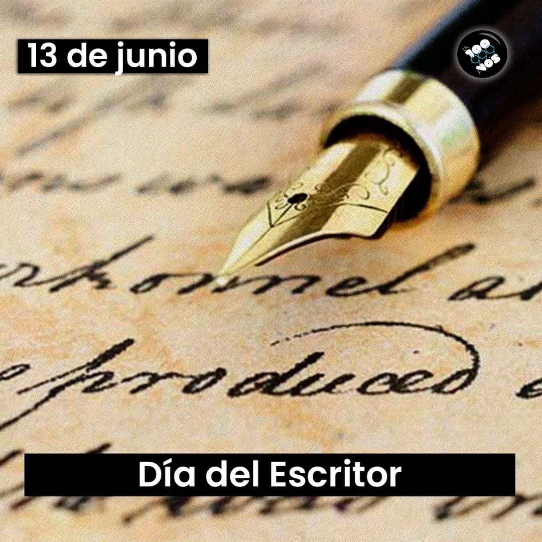 13 de Junio Día del Escritor | 2022