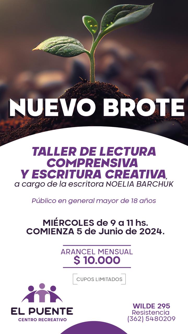 NOELIA BARCHUK LANZA 'NUEVO BROTE', UN TALLER LITERARIO PARA EXPLORAR LA CREATIVIDAD Y LA LECTURA