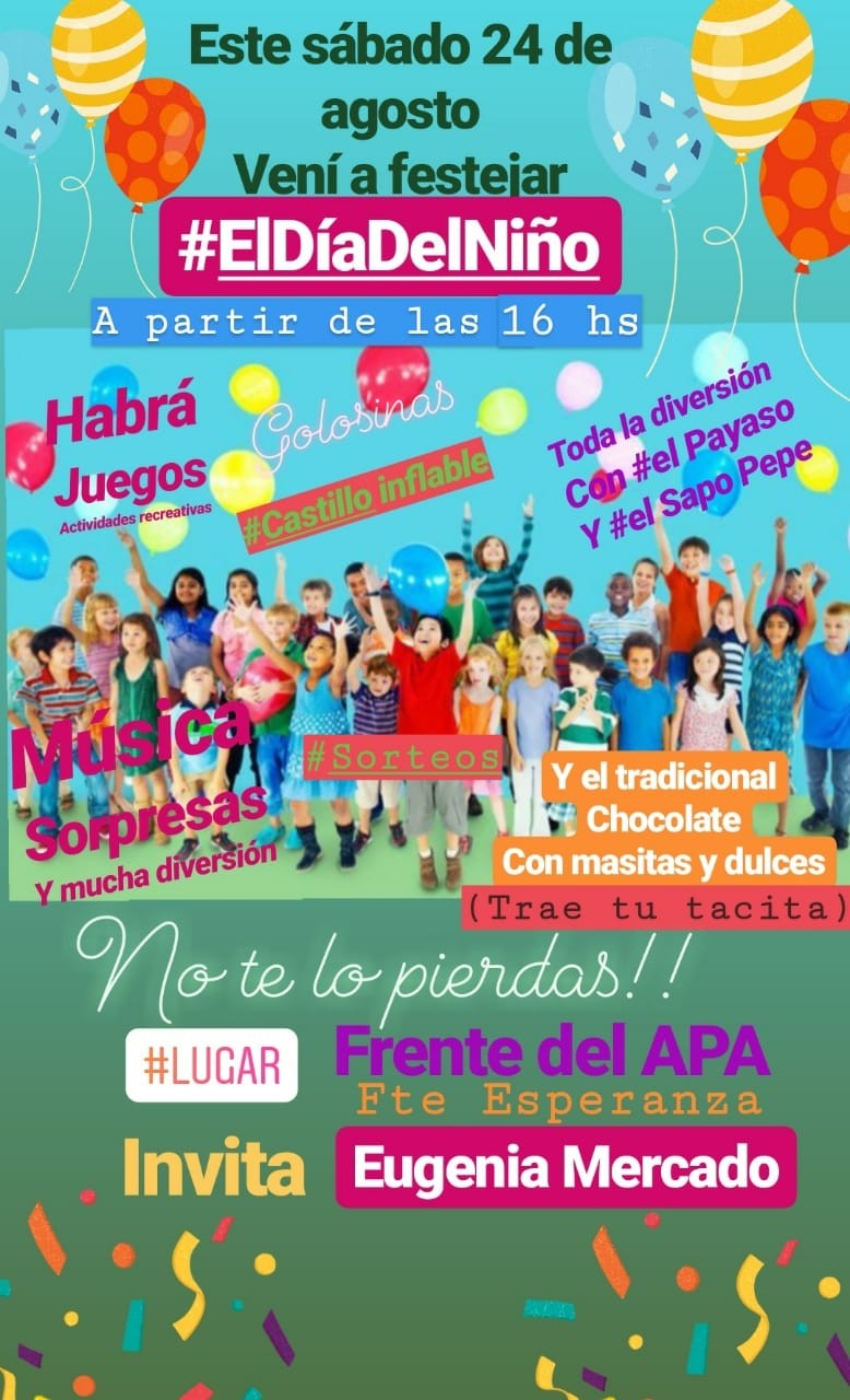 Todos Invitados a Festejar el Día del Niño en Fuerte Esperanza 