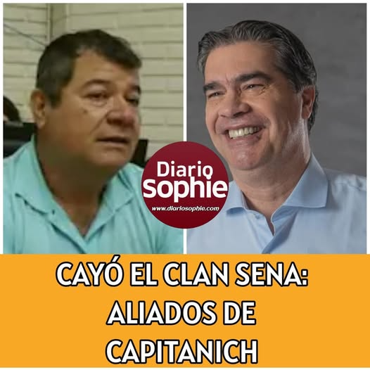 CAYÓ EL CLAN SENA: ALIADOS DE CAPITANICH