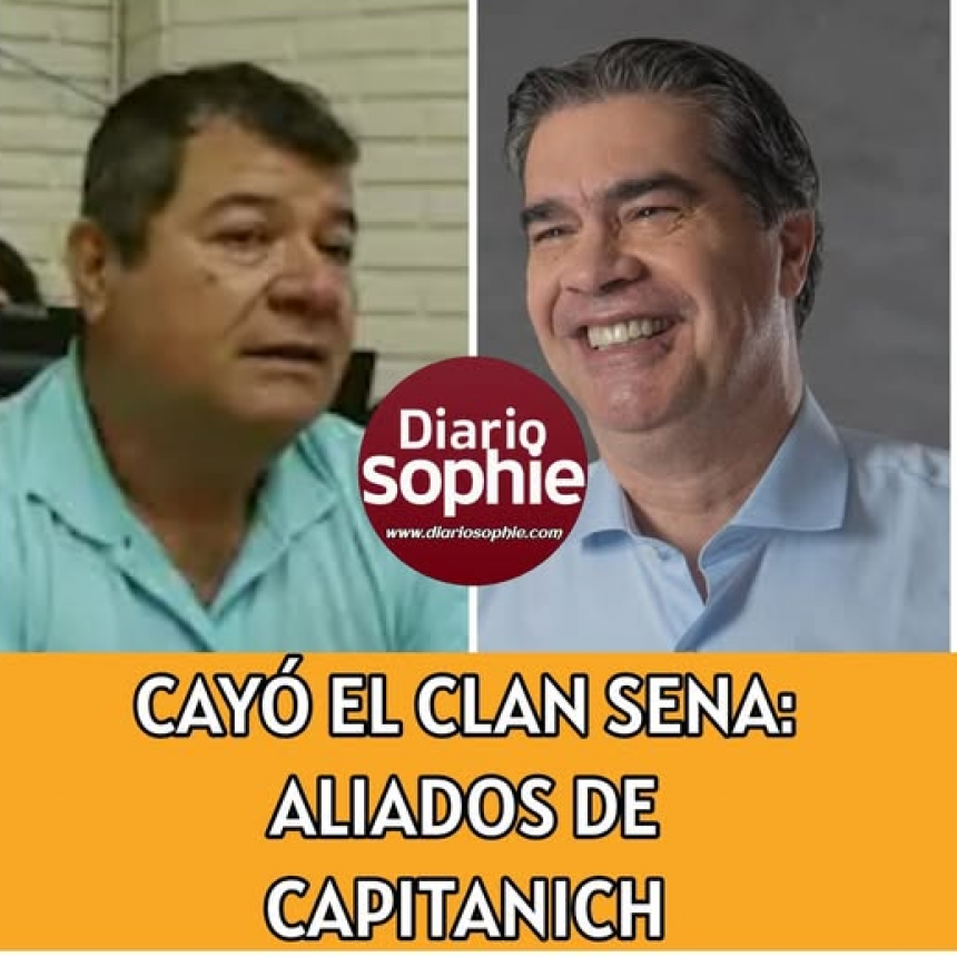 CAYÓ EL CLAN SENA: ALIADOS DE CAPITANICH