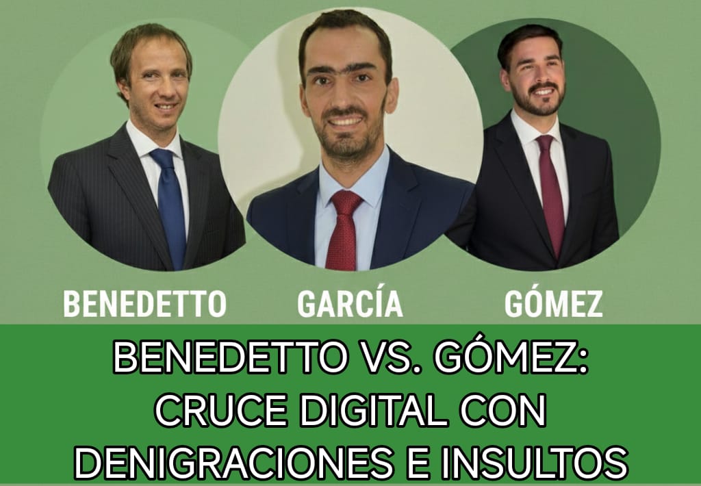 BENEDETTO VS. GÓMEZ: CRUCE DIGITAL CON DENIGRACIONES E INSULTOS