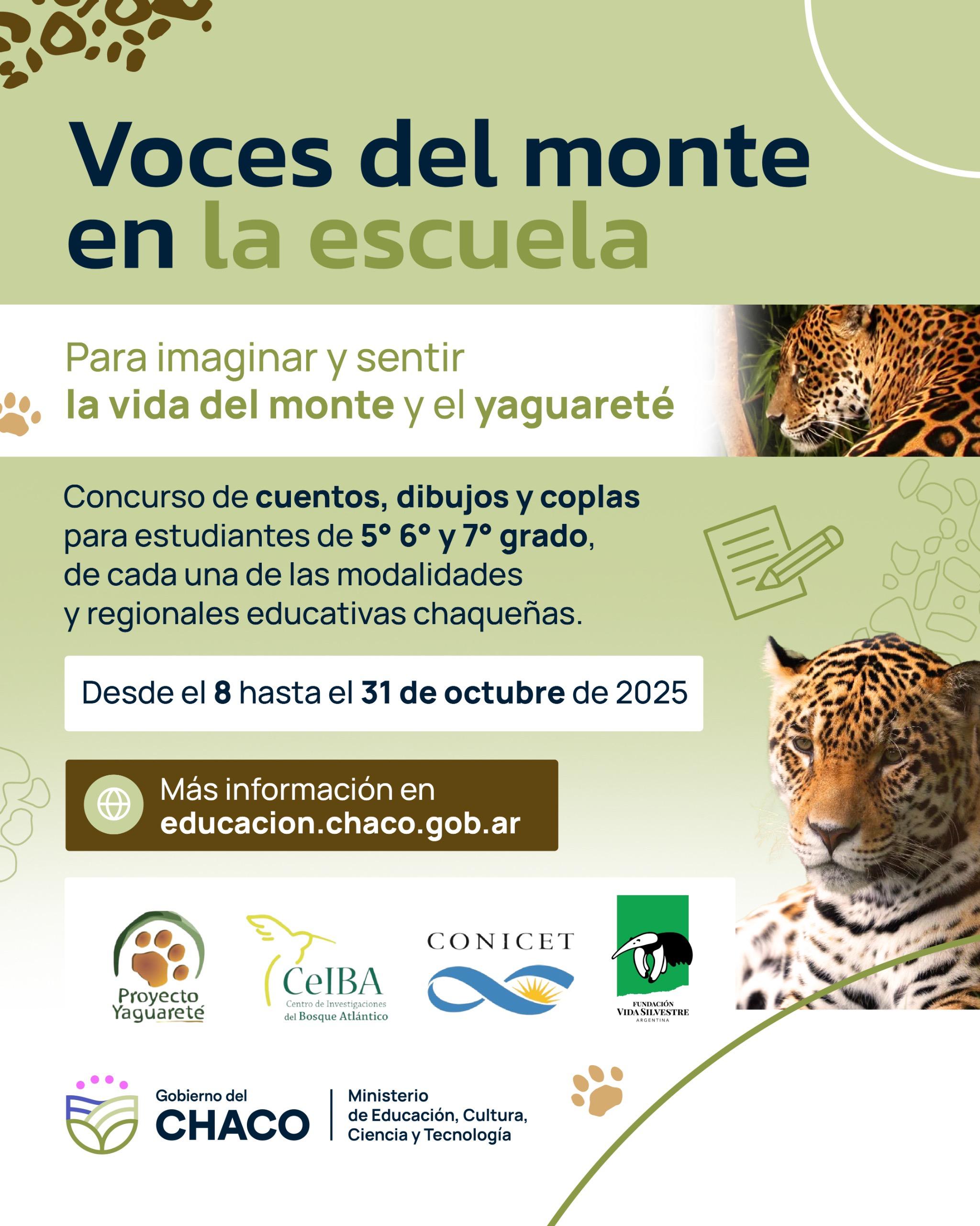 LANZAN CONCURSO ESCOLAR PARA CREAR DIBUJOS, CUENTOS Y COPLAS SOBRE EL YAGUARETÉ Y EL MONTE CHAQUEÑO
